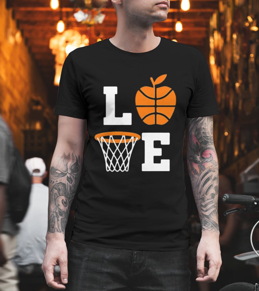 Love Apple Basketball Net Coach Teacher Player School Court Gameday T-Shirt
