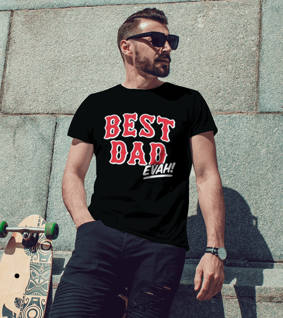 Best Dad Evah Baseball Home Team Fan T-Shirt