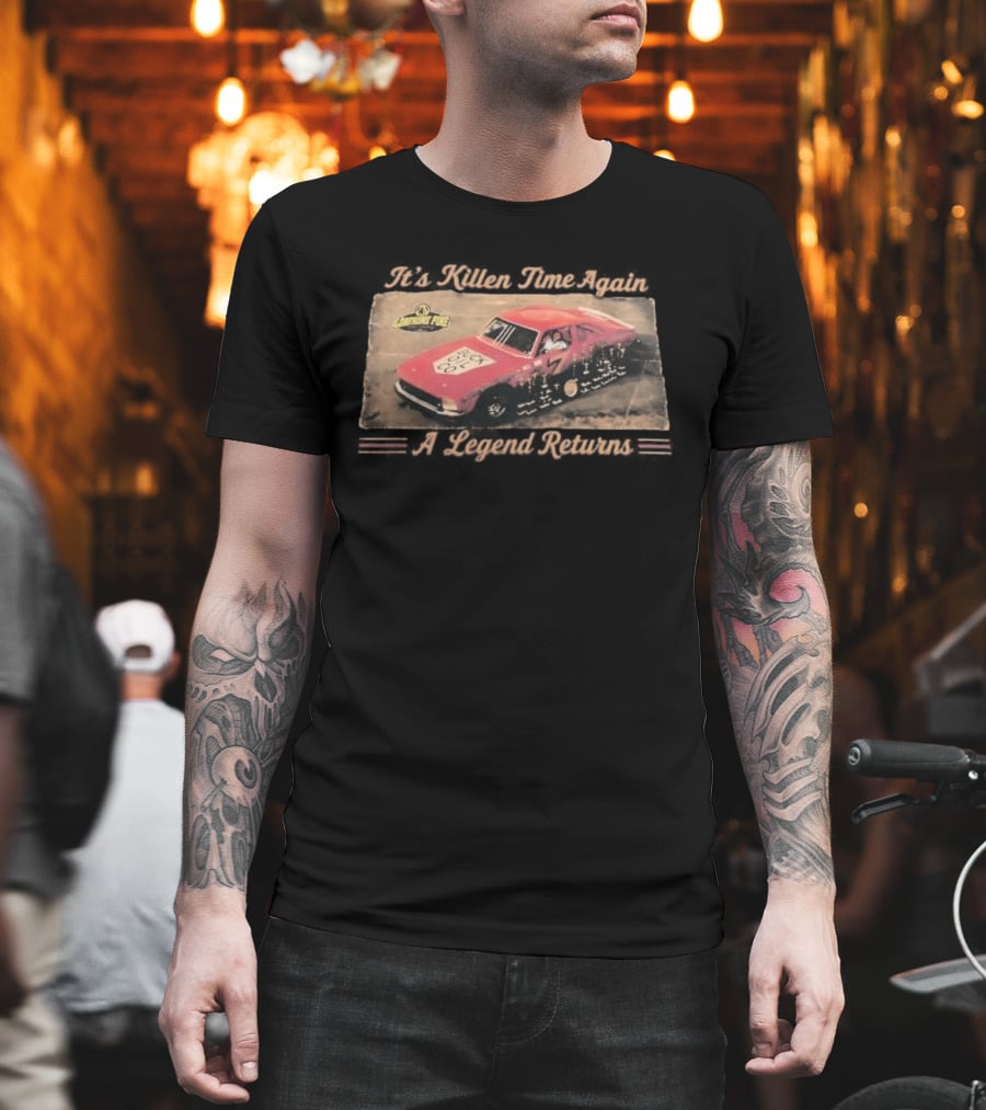 Greg Killen It's Killen Time Again A Legend Returns Jurassic Park Car Racing T-Shirt