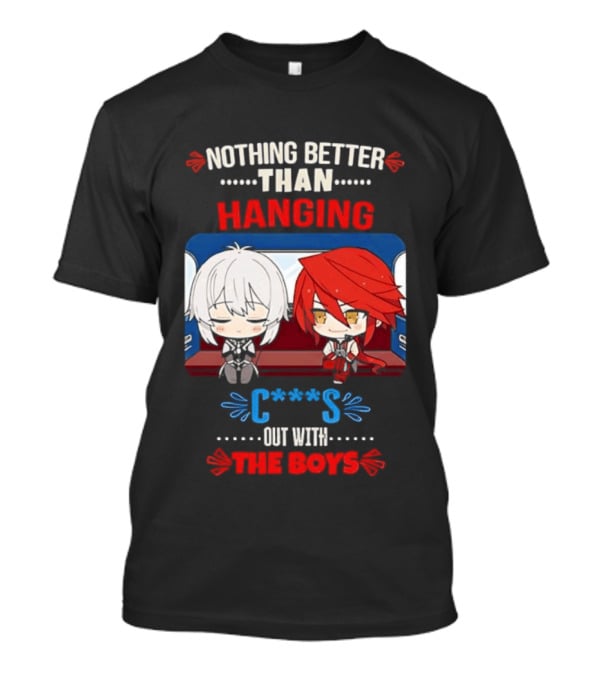 Nothing Better Than Hanging Out With The Boys Otto Apocalypse Kevin Kaslana Honkai Impact 3rd T-Shirt