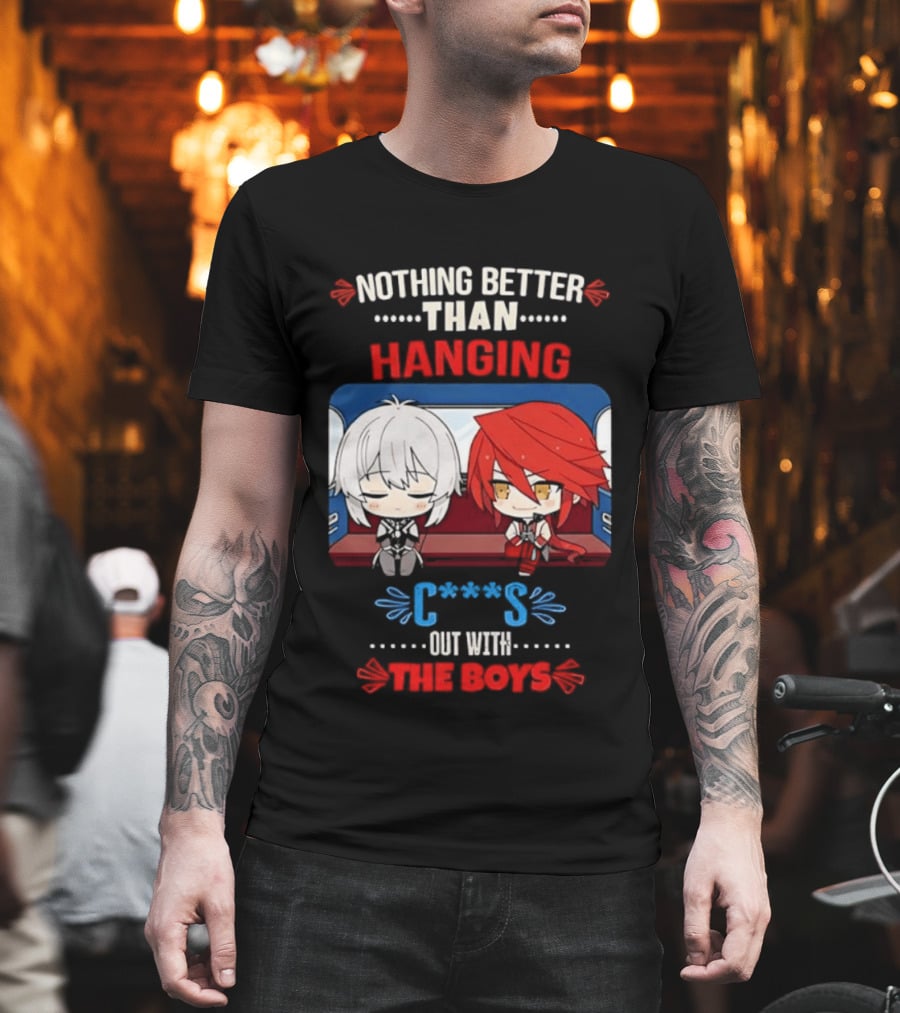 Nothing Better Than Hanging Out With The Boys Otto Apocalypse Kevin Kaslana Honkai Impact 3rd T-Shirt