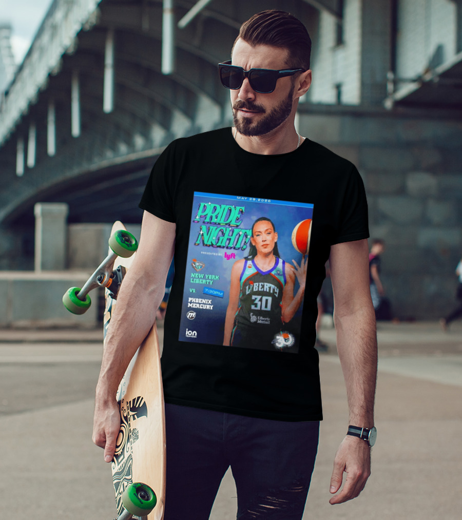 May 29 2026 Pride Night New York Liberty Vs Phoenix Mercury Presented By Lyft 7:30pm T-Shirt