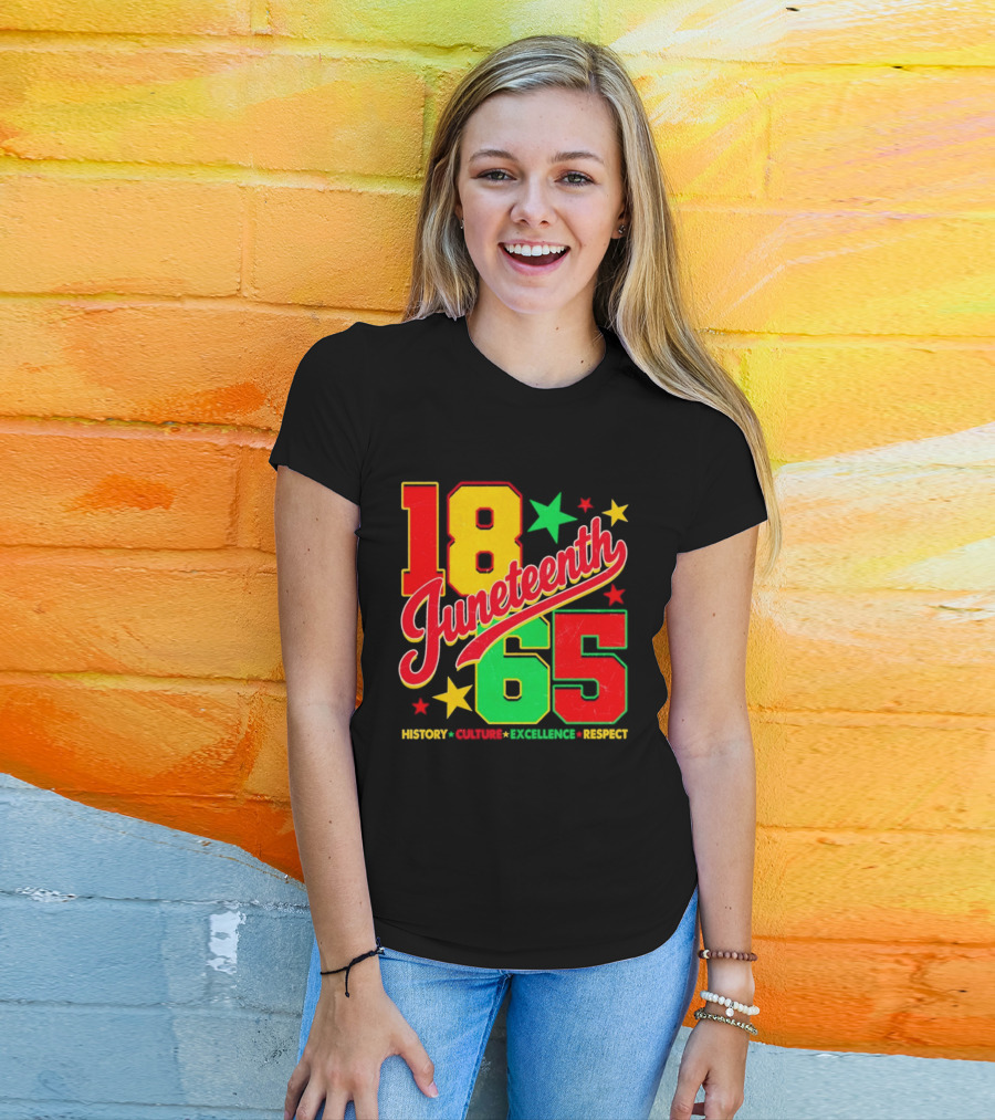 18 Juneteenth 65 History Culture Excellence Respect T-Shirt