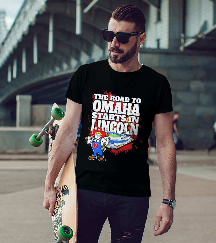The Road To Omaha Starts In Lincoln Nebraska Cornhuskers Baseball Stadium T-Shirt