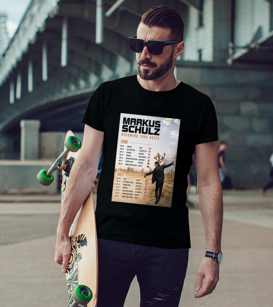 Markus Schulz Upcoming Tour Dates June July 2026 Ibiza Atlantic City Houston Las Vegas T-Shirt