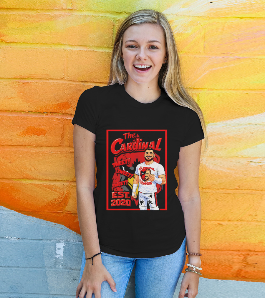 The Cardinal Tweet Tweet Tweet Est 2020 Lick Thompson T-Shirt