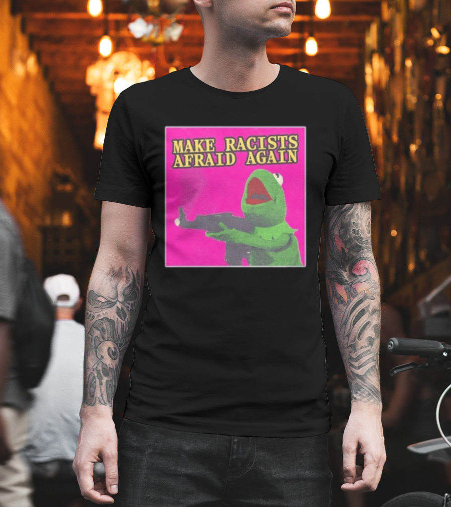 Make Racists Afraid Again Kermit Pepe Parody Pink T-Shirt