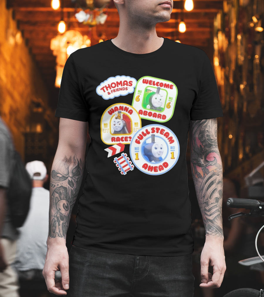 Thomas And Friends Welcome Aboard Full Steam Ahead Wanna Race No 1 No 6 No 37 T-Shirt