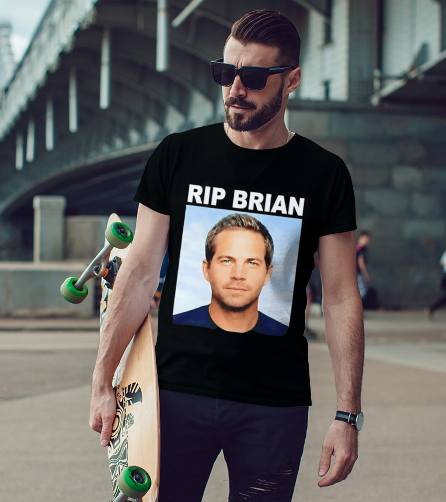 RIP Brian Vin Diesel Tribute Paul Walker Memorial T-Shirt