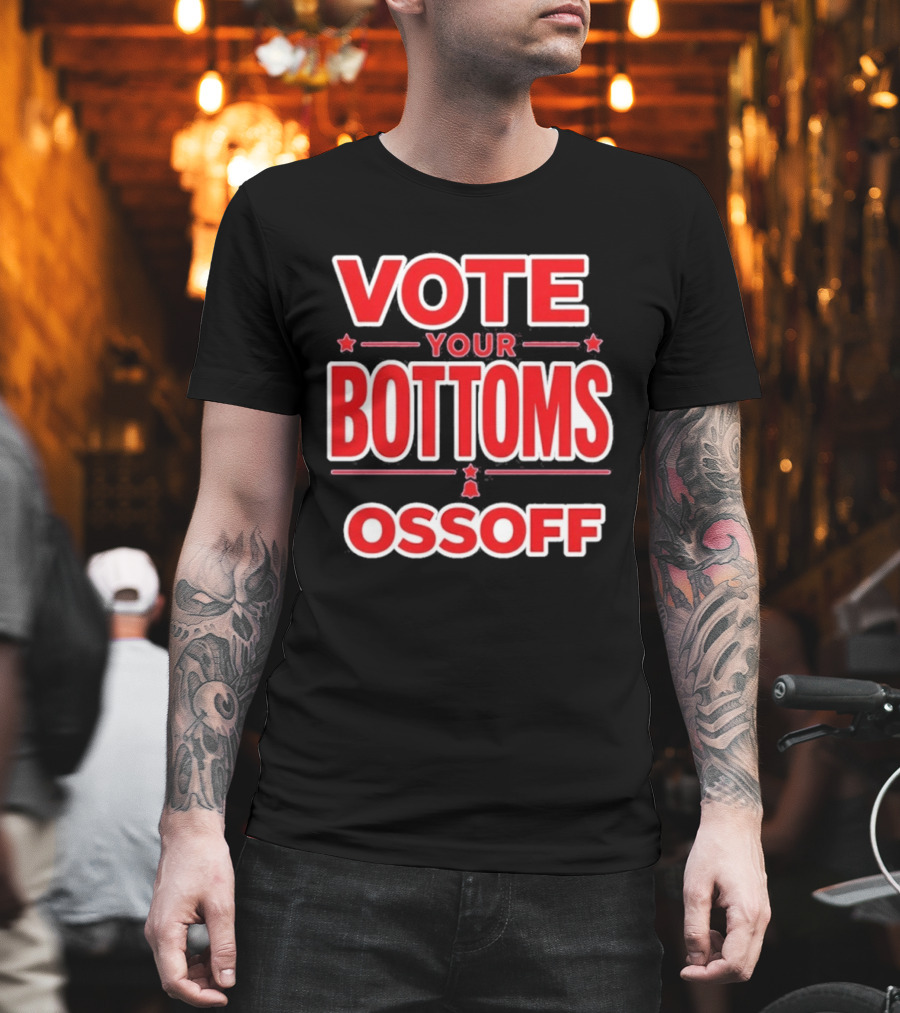 Vote Your Bottoms Ossoff Stars Bold Red T-Shirt