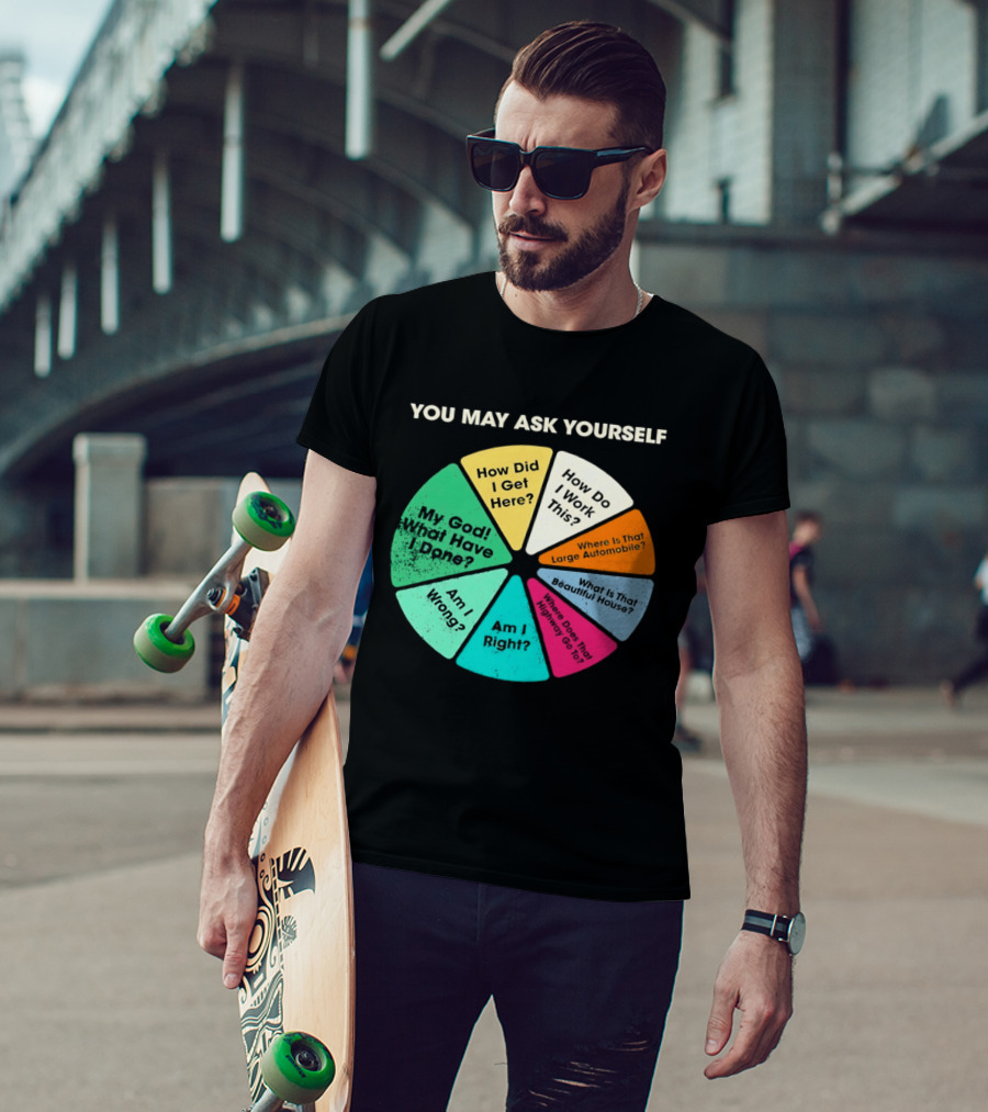 Talking Heads Pie Chart Lyrics You May Ask Yourself Once In A Lifetime T-Shirt