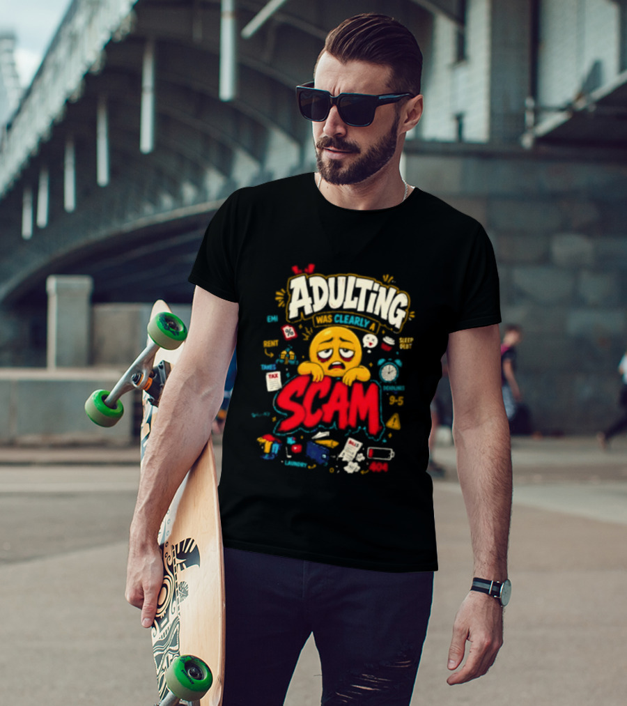 Adulting Scam Funny Emoji With Tax And Stress T-Shirt