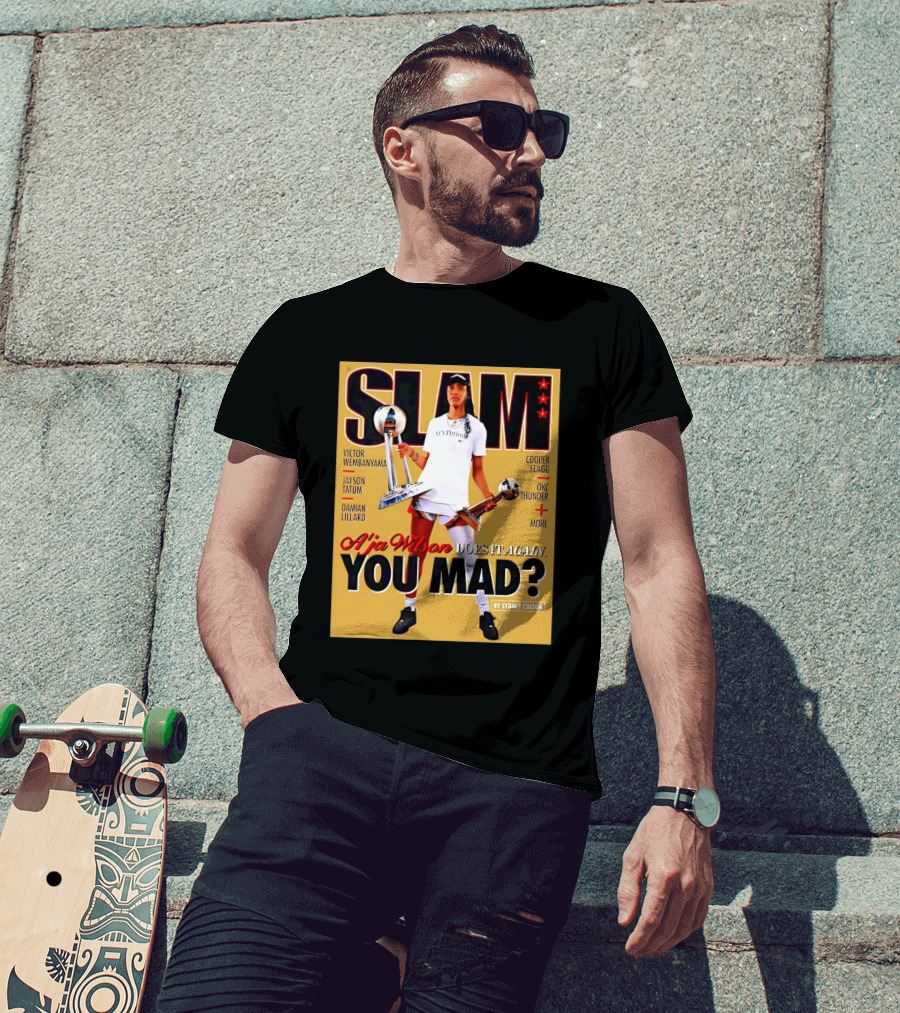 Slam A'ja Wilson Does It Again You Mad? T-Shirt