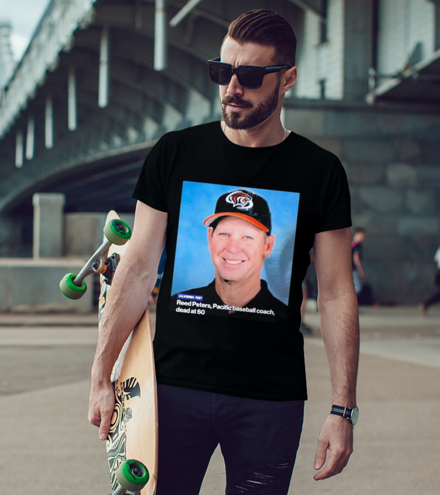 California Post Reed Peters Pacific Baseball Coach Remembered T-Shirt