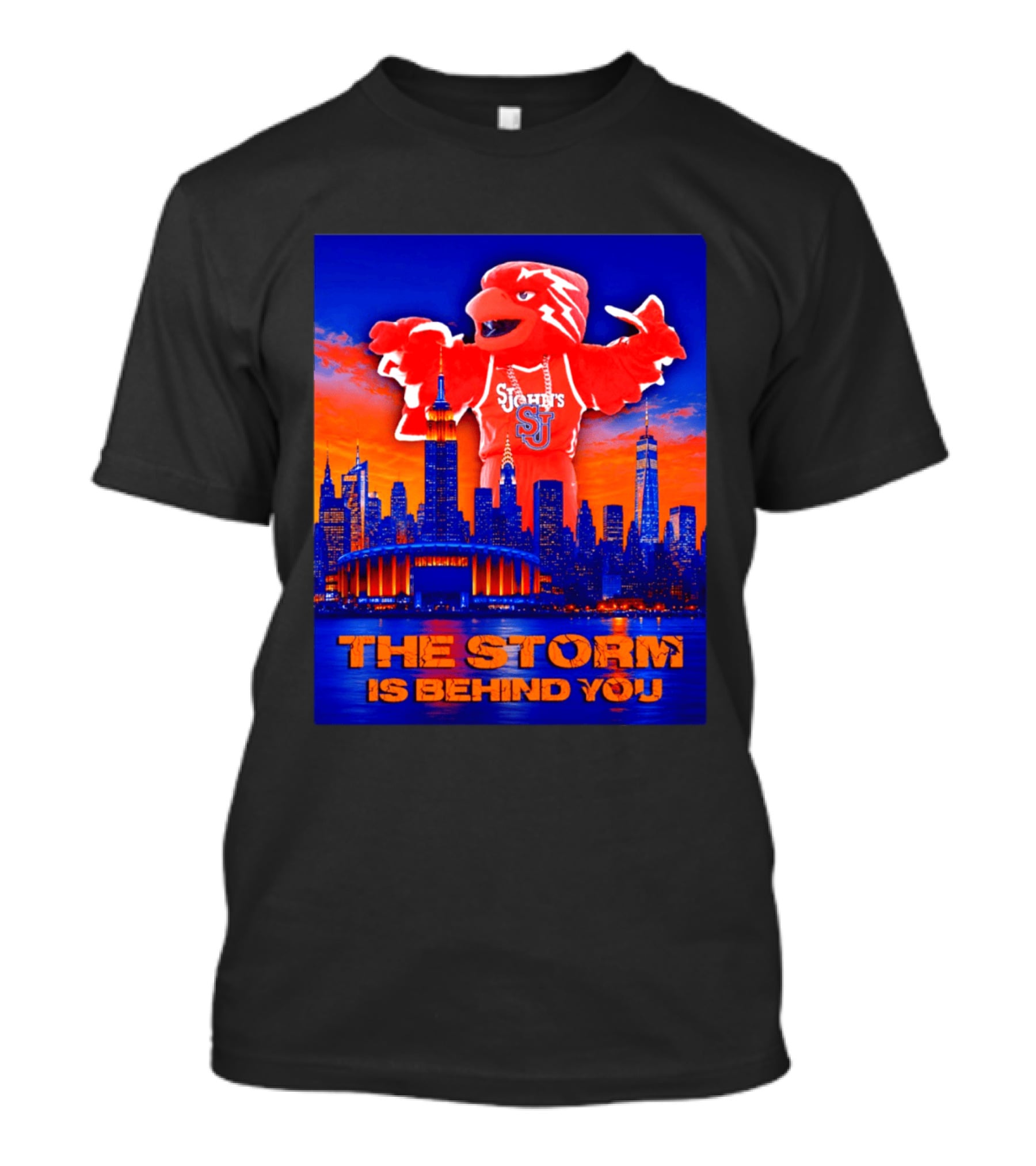 St John's University Red Storm Mascot With New York City Skyline The Storm Is Behind You T-Shirt