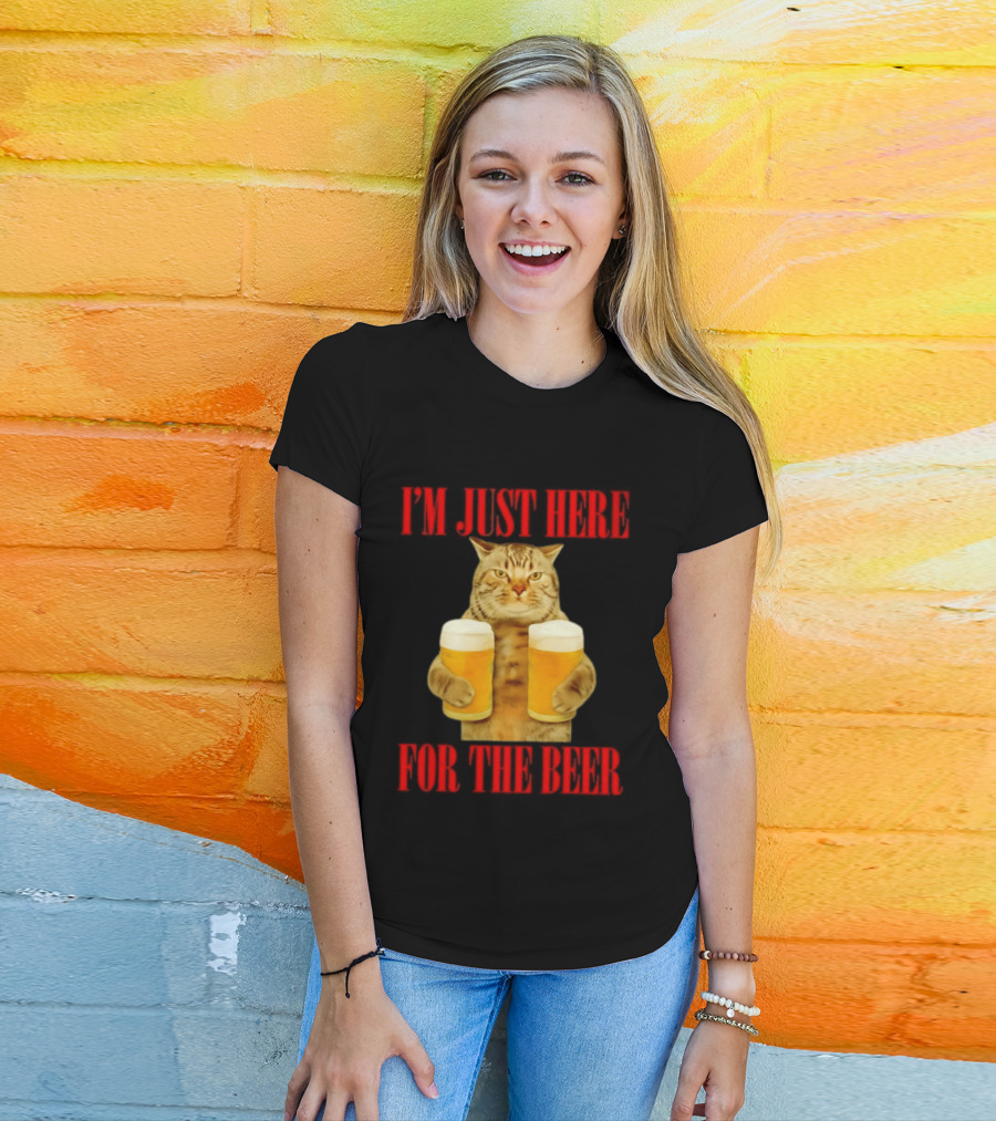 I'm Just Here For The Beer Cat Meme Funny Feline Drinking Humor T-Shirt