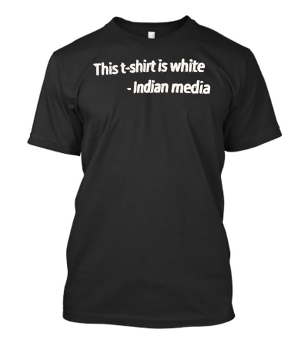 This Is White Indian Media T-Shirt