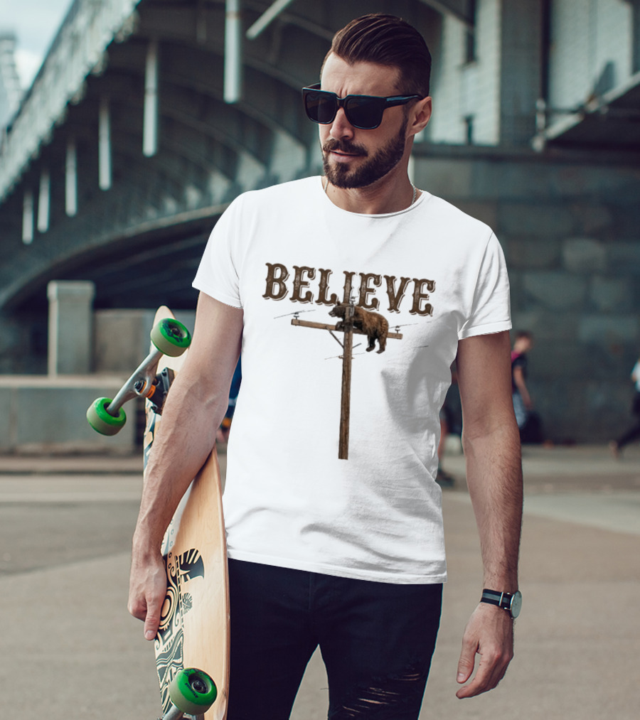 Believe Bear Balancing On Light Pole With Rustic T-Shirt