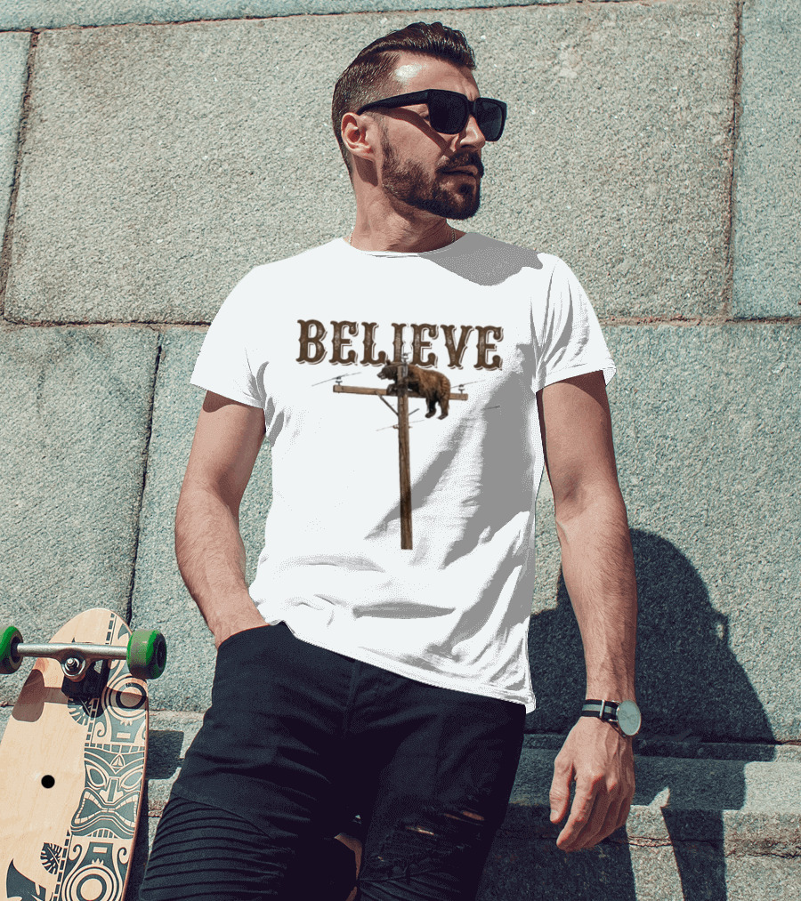Believe Bear Balancing On Light Pole With Rustic T-Shirt