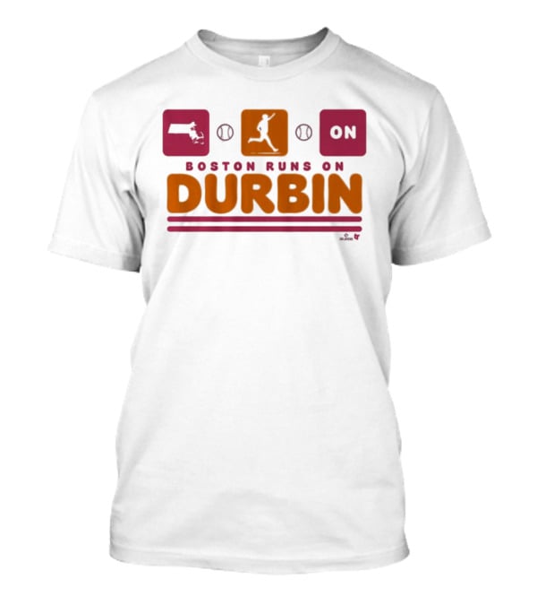 Boston Runs On Durbin Massachusetts Running T-Shirt