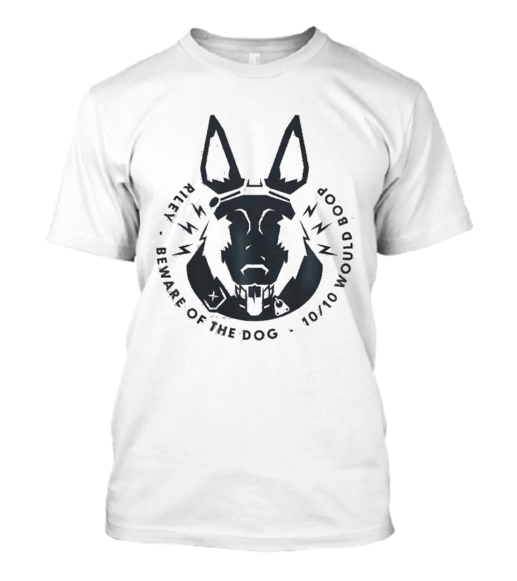 Riley Beware Of The Dog 10/10 Would Boop T-Shirt