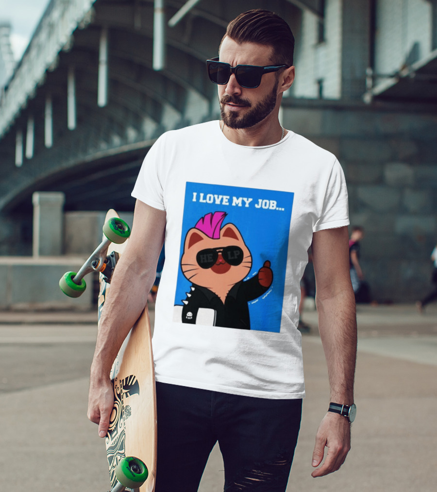 I Love My Job Punk Cat Help Sunglasses Office Humor Thumbs Up T-Shirt