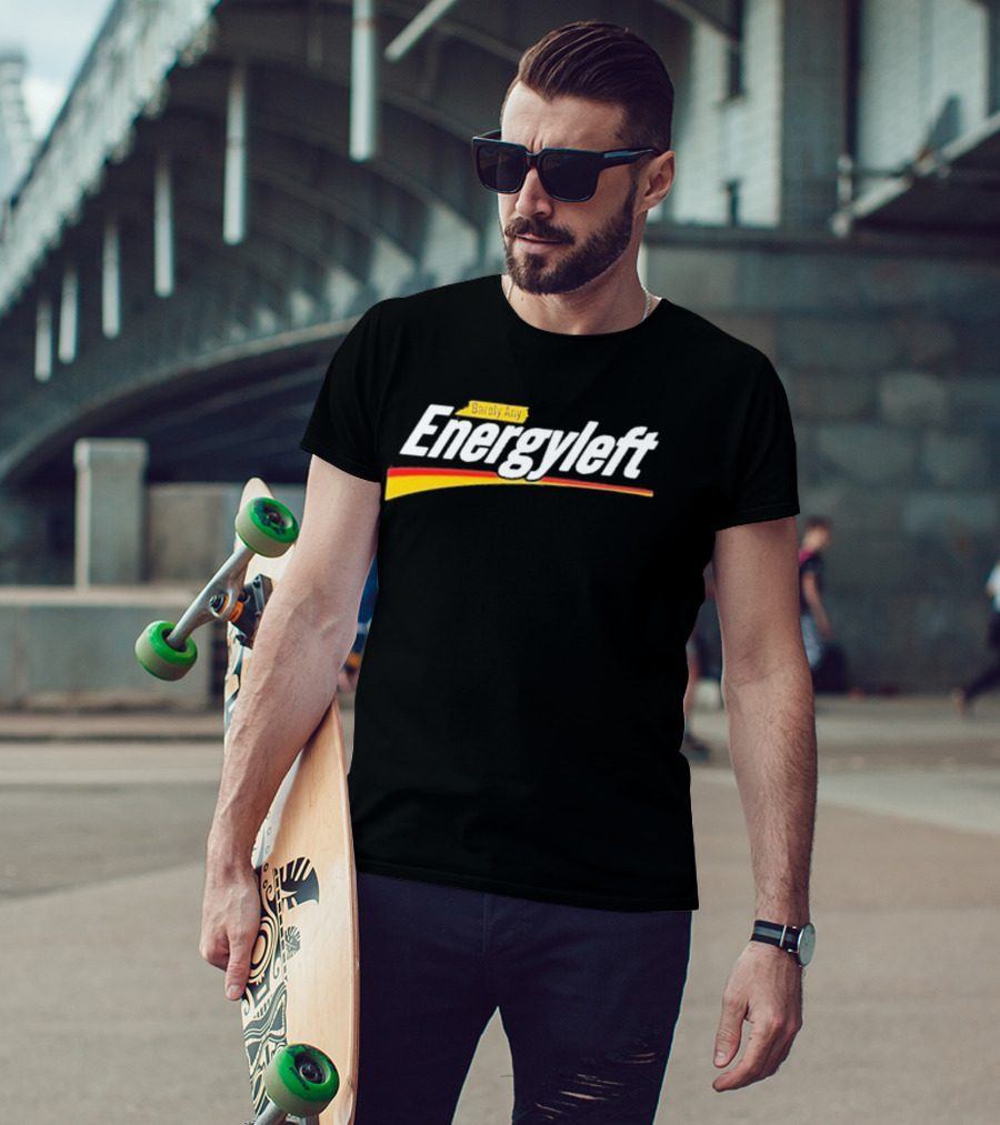 Barely Any Energyleft No Energy T-Shirt