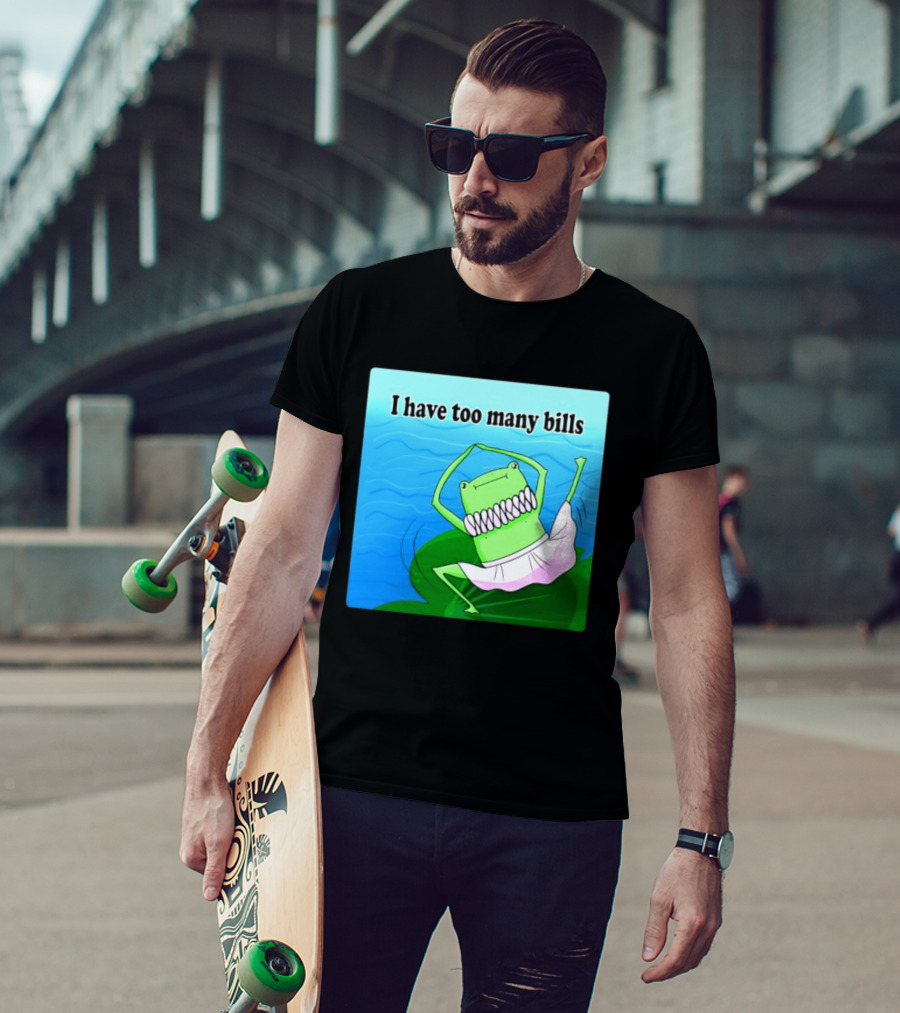 I Have Too Many Bills Dancing Frog Ballerina T-Shirt