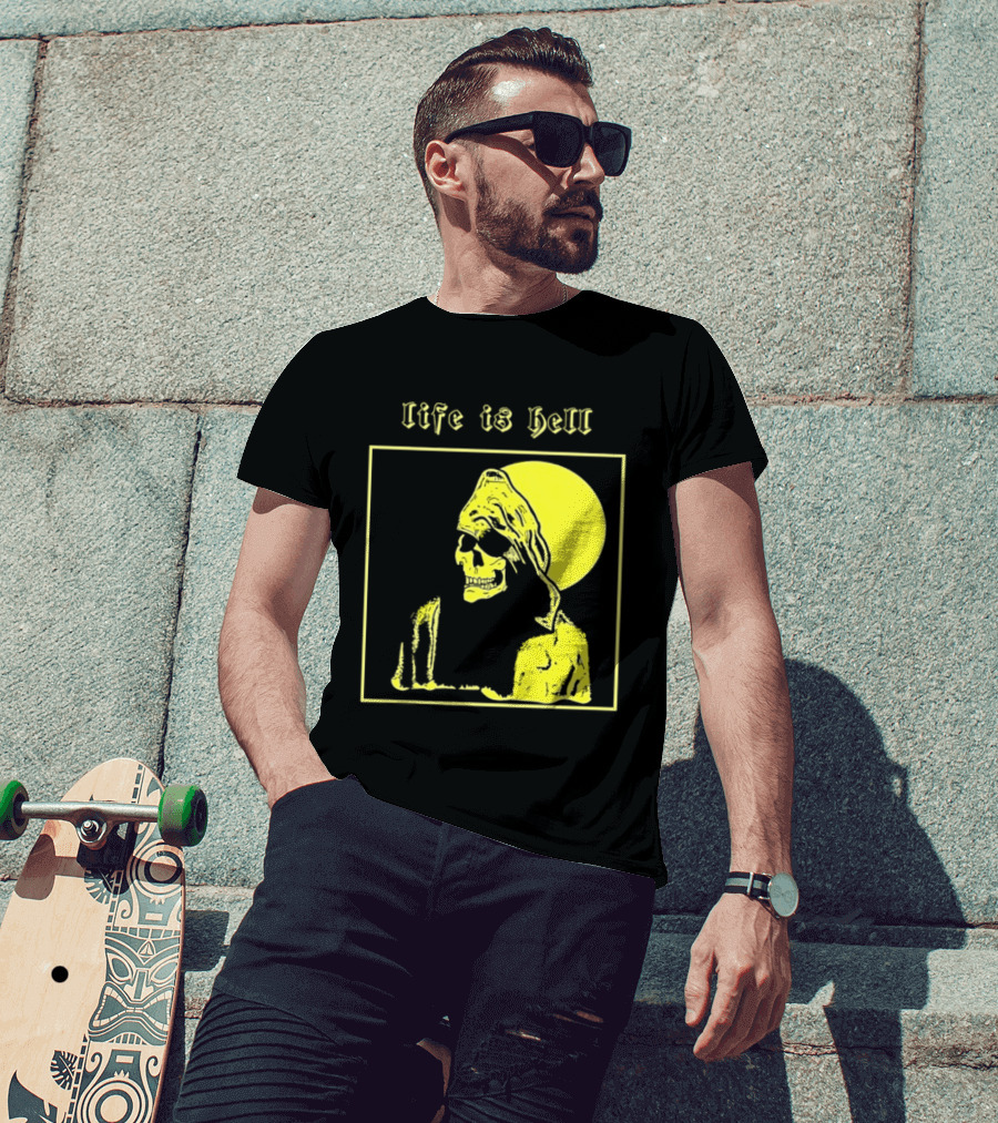 Life Is Hell Skeleton Grim Reaper Gothic T-Shirt