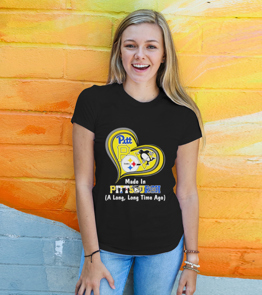 Pitt Steelers Penguins Heart Made In Pittsburgh A Long Time Ago T-Shirt