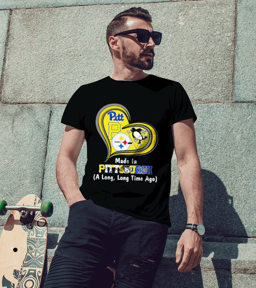 Pitt Steelers Penguins Heart Made In Pittsburgh A Long Time Ago T-Shirt