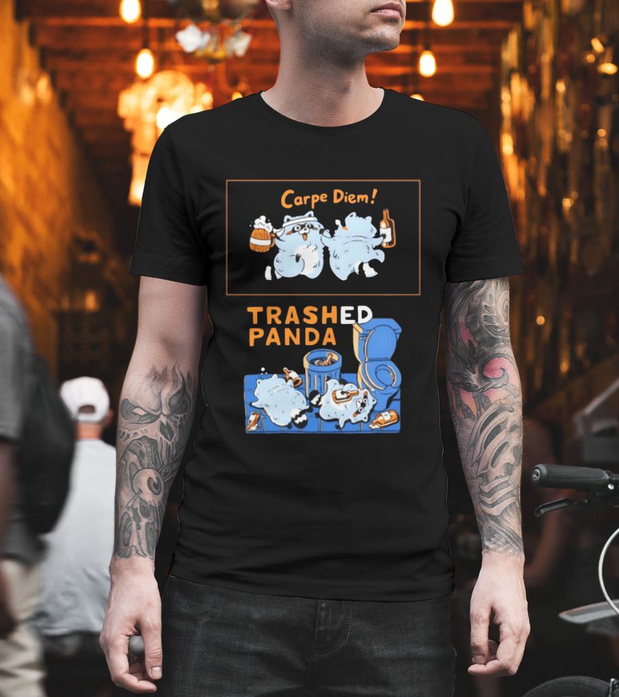 Carpe Diem Trashed Panda Raccoon Beer And Toilet Humor T-Shirt