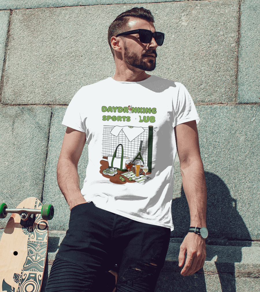 Daydrinking Sports Club Tennis Gear And Cocktails T-Shirt