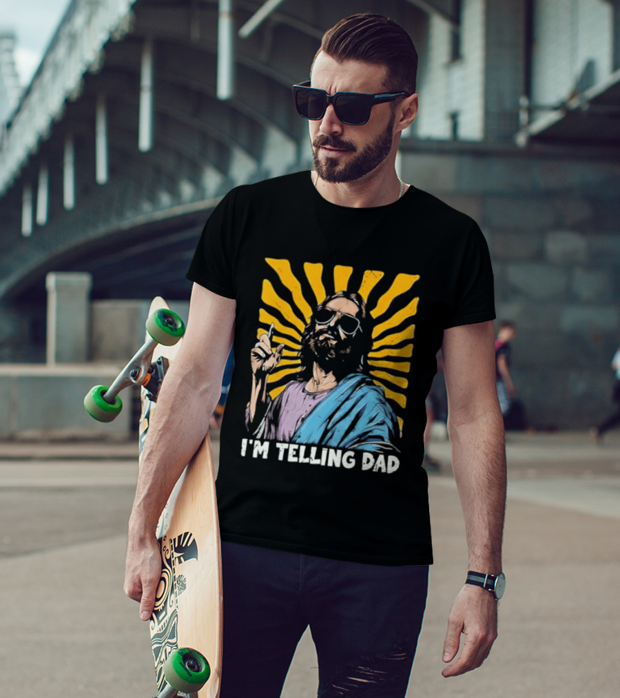 Jesus Wearing Sunglasses I'm Telling Dad Radiant T-Shirt