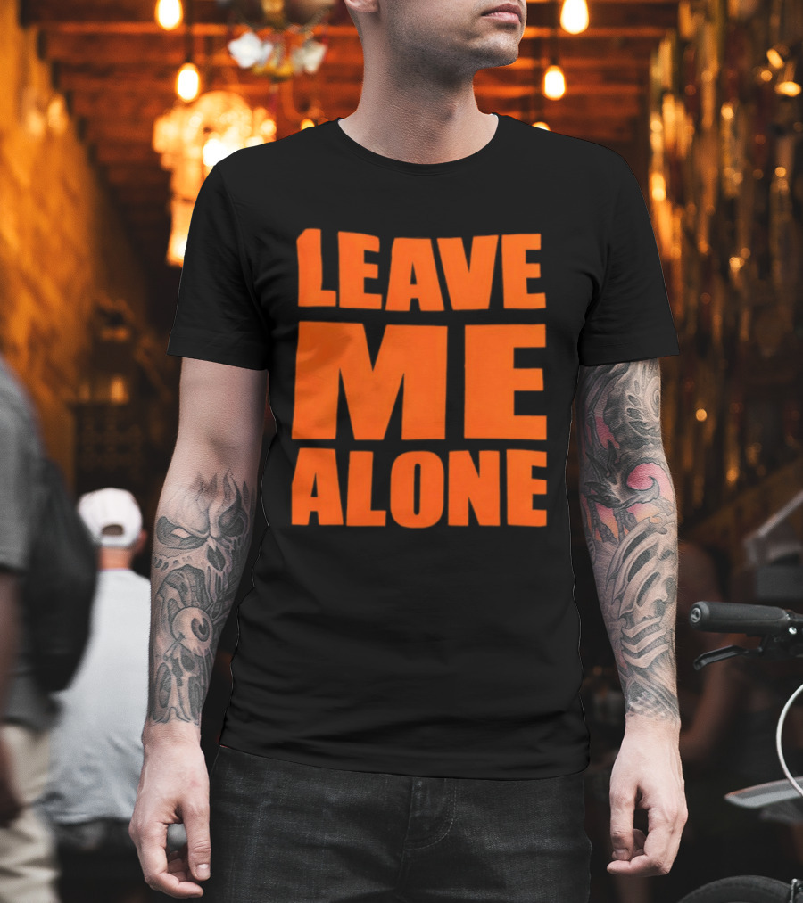 Leave Me Alone Introvert T-Shirt