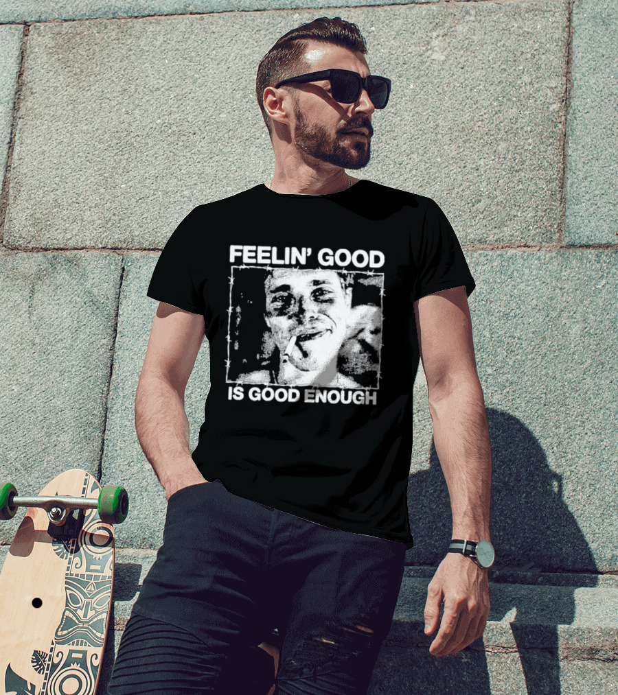 Feelin' Good Is Good Enough Smoking Cigarette Retro Vibe T-Shirt