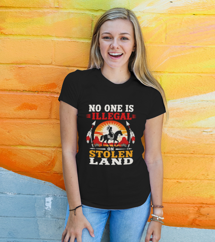 No One Is Illegal On Stolen Land Native American Horse And Sunburst T-Shirt