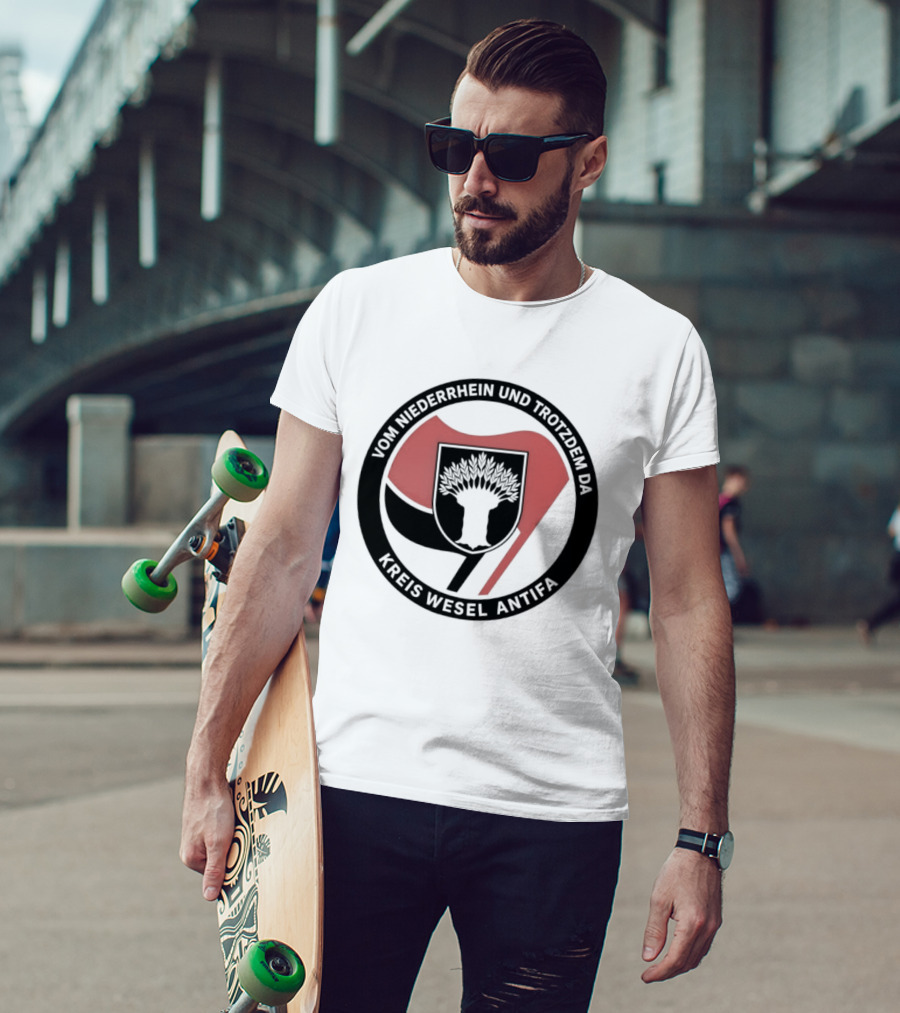 Vom Niederrhein Und Trotzdem Da Kreis Wesel Antifa T-Shirt