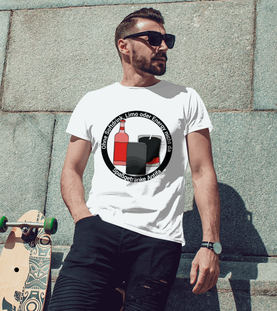 Ohne Softdrink Limo Oder Energy Nicht Da Spaßgetränke Antifa Getränke Flaschen T-Shirt
