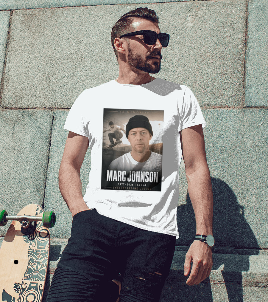 In Memoriam Marc Johnson 1977 2026 Skateboarding Legend T-Shirt