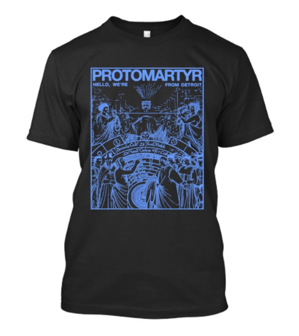 Protomartyr Nuns Scene Hello We're From Detroit T-Shirt