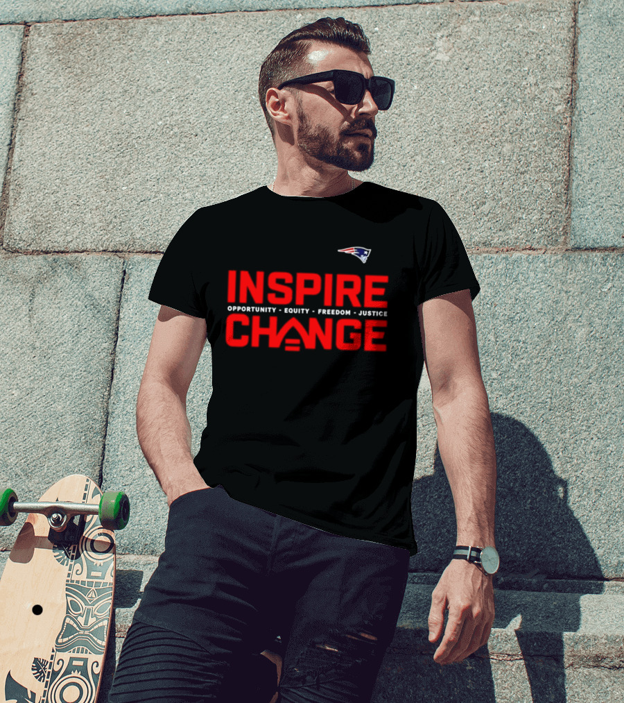 New England Patriots Inspire Change Opportunity Equity Freedom Justice T-Shirt