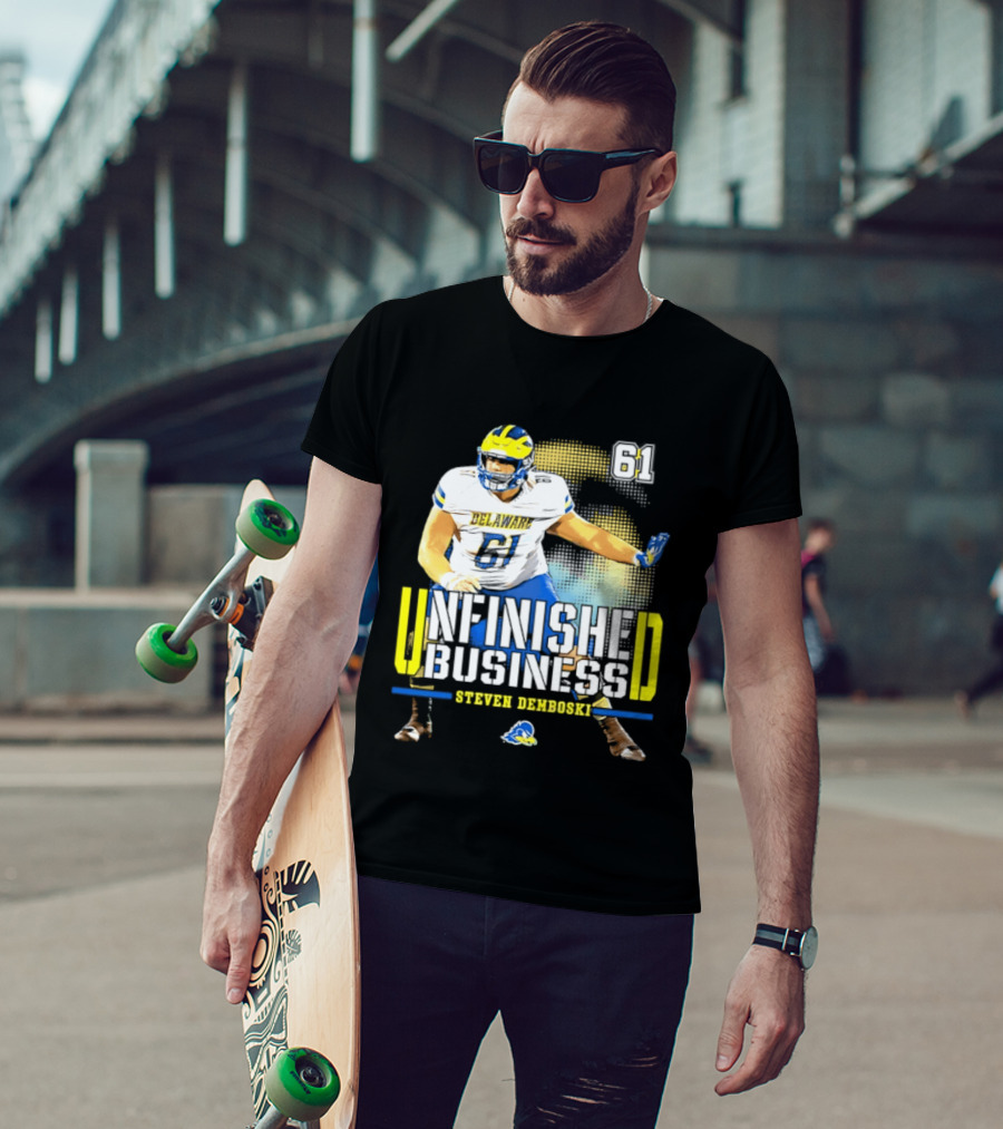 Steven Demboski 61 Delaware Unfinished Business NCAA Football T-Shirt