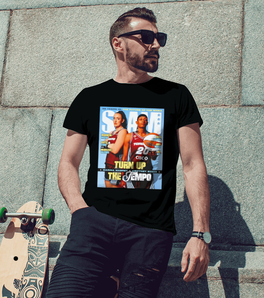 Slam 30 Years WNBA Future Marina Mabrey Brittney Sykes Turn Up Toronto Tempo T-Shirt