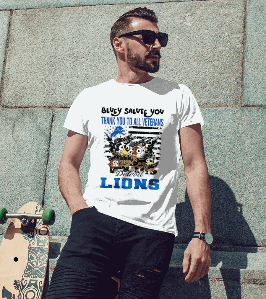 Bluey Salute You Thank You To All Veterans Detroit Lions T-Shirt