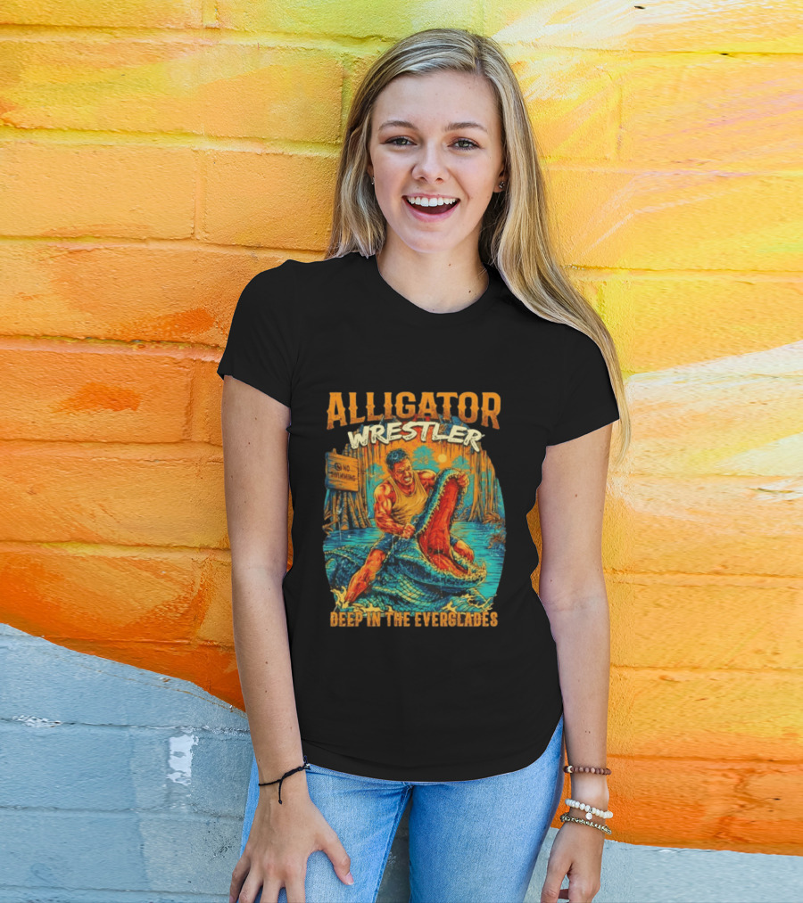 Alligator Wrestler No Swimming Deep In The Everglades T-Shirt