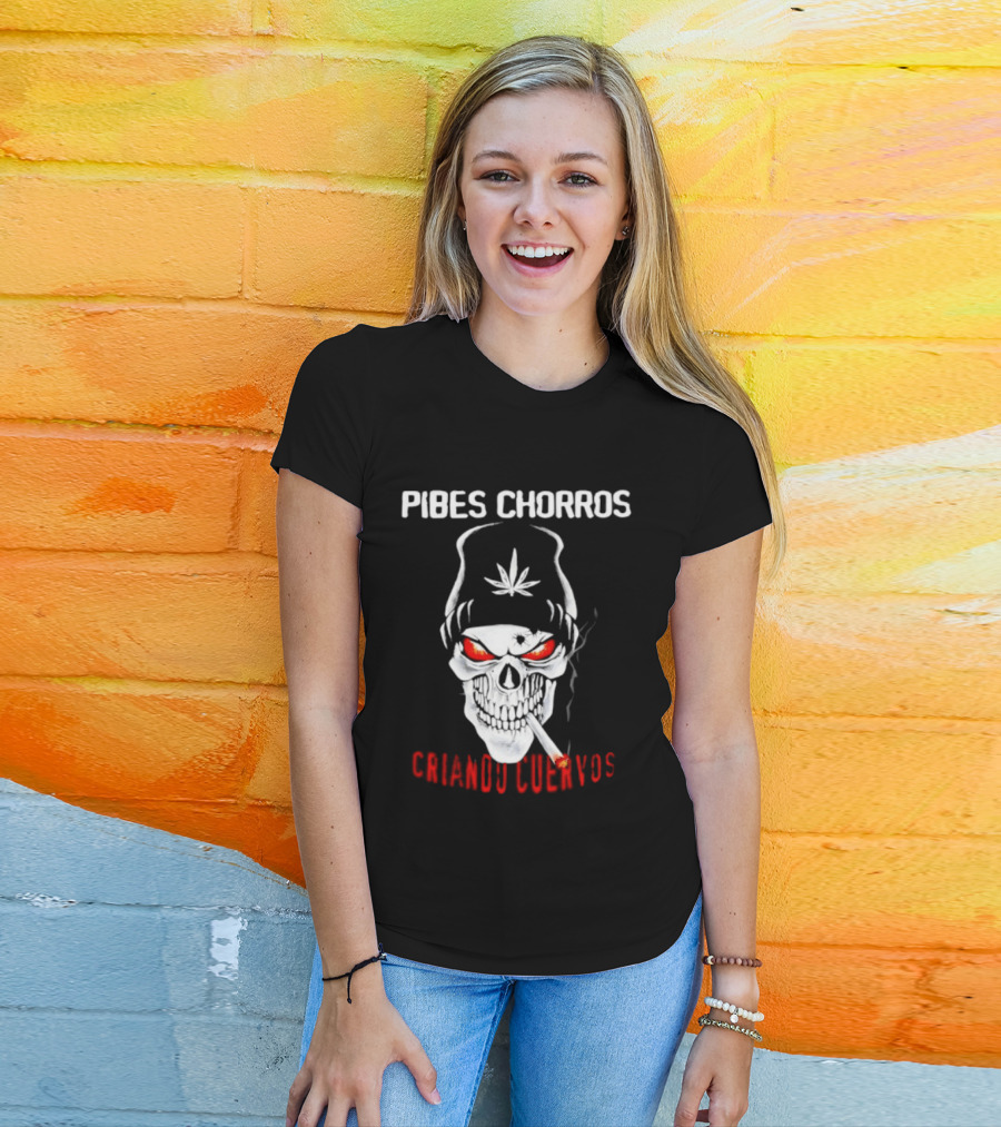 Pibes Chorros Criando Cuervos Skull Marijuana Cumbia Villera T-Shirt