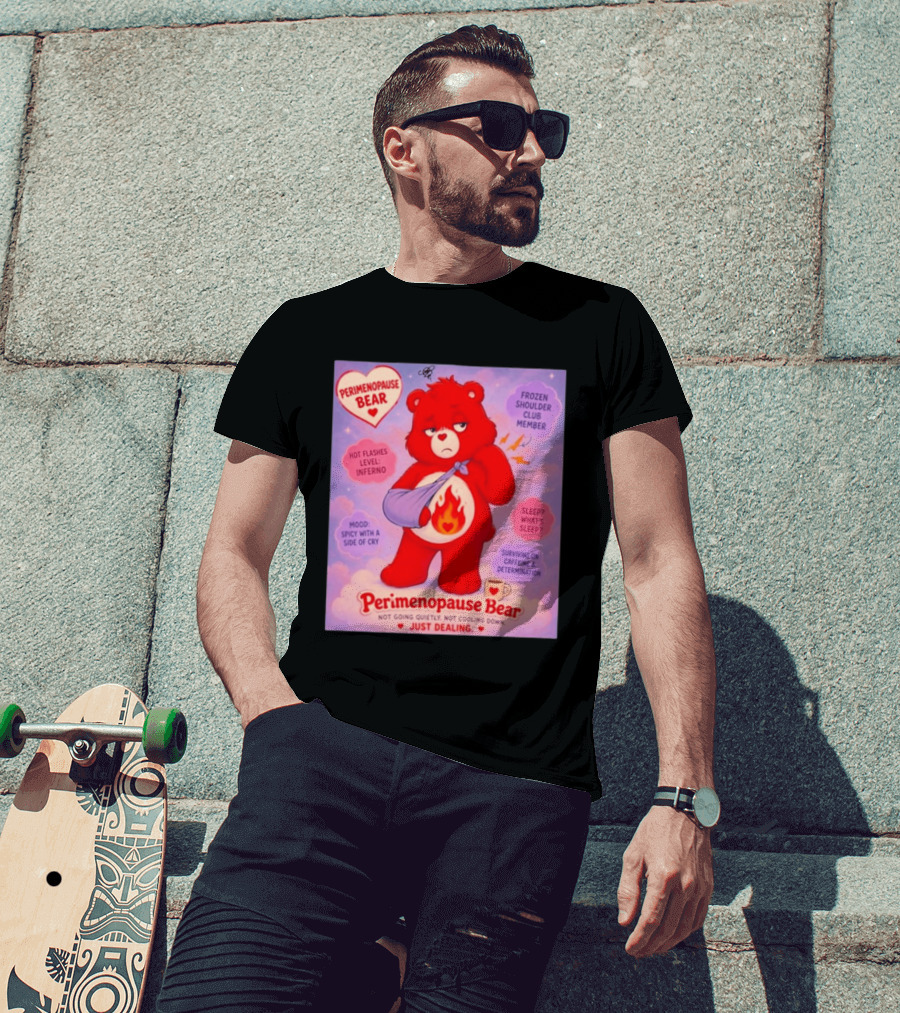 Perimenopause Bear Mood Spicy Hot Flashes Inferno Frozen Shoulder Club Member T-Shirt