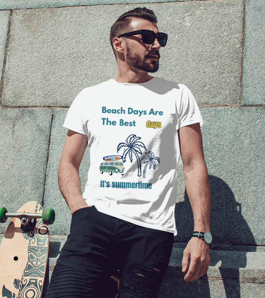 Beach Days Are The Best Days It's Summertime Palm Trees Surf Van T-Shirt