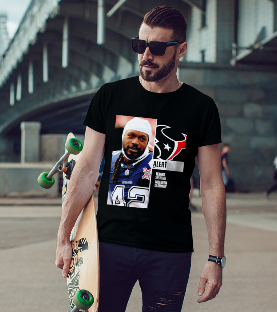 Texans Alert Signing Jadeveon Clowney NFL T-Shirt